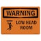 Signmission Safety Sign, OSHA WARNING, 7" Height, Low Head Room, Landscape OS-WS-D-710-L-12241 - alternate 1